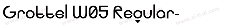 Grottel W05 Regular字体转换